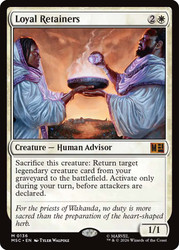 Loyal Retainers
Marvel Super Heroes Commander
Single
Magic: The Gathering