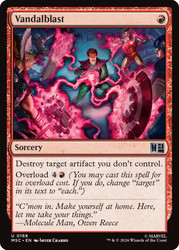 Vandalblast
Marvel Super Heroes Commander
Single
Magic: The Gathering