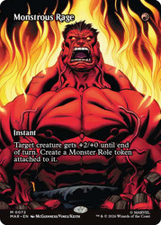 Monstrous Rage
Marvel Universe
Single
Magic: The Gathering