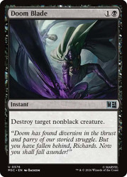 Doom Blade
Marvel Super Heroes Commander
Single
Magic: The Gathering