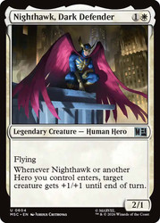 Nighthawk, Dark Defender
Marvel Super Heroes Commander
Single
Magic: The Gathering