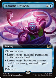 Fantastic Elasticity
Marvel Super Heroes Commander
Single
Magic: The Gathering