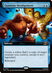 Quantum Misalignment
Marvel Super Heroes Commander
Single
Magic: The Gathering