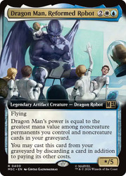Dragon Man, Reformed Robot
Marvel Super Heroes Commander
Single
Magic: The Gathering