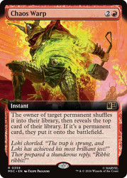 Chaos Warp
Marvel Super Heroes Commander
Single
Magic: The Gathering