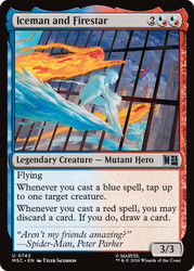 Iceman and Firestar
Marvel Super Heroes Commander
Single
Magic: The Gathering