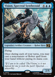 Vision, Spectral Synthezoid
Marvel Super Heroes Commander
Single
Magic: The Gathering