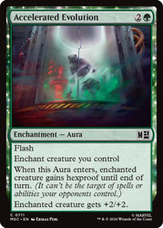 Accelerated Evolution
Marvel Super Heroes Commander
Single
Magic: The Gathering