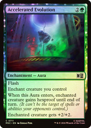 Accelerated Evolution
Marvel Super Heroes Commander
Single
Magic: The Gathering