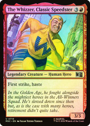The Whizzer, Classic Speedster
Marvel Super Heroes Commander
Single
Magic: The Gathering