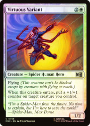Virtuous Variant
Marvel Super Heroes Commander
Single
Magic: The Gathering