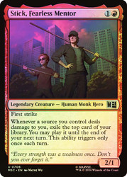 Stick, Fearless Mentor
Marvel Super Heroes Commander
Single
Magic: The Gathering
