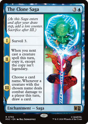 The Clone Saga
Marvel Super Heroes Commander
Single
Magic: The Gathering