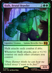 Hulk, Brutal Brawler
Marvel Super Heroes Commander
Single
Magic: The Gathering