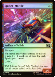 Spider-Mobile
Marvel Super Heroes Commander
Single
Magic: The Gathering