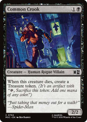 Common Crook
Marvel Super Heroes Commander
Single
Magic: The Gathering