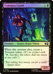 Common Crook
Marvel Super Heroes Commander
Single
Magic: The Gathering
