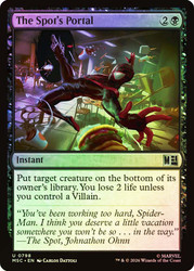 The Spot's Portal
Marvel Super Heroes Commander
Single
Magic: The Gathering