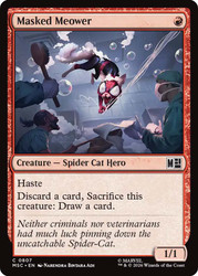 Masked Meower
Marvel Super Heroes Commander
Single
Magic: The Gathering