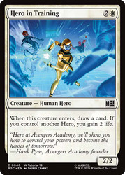 Hero in Training
Marvel Super Heroes Commander
Single
Magic: The Gathering
