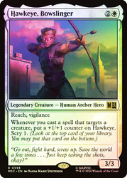 Hawkeye, Bowslinger
Marvel Super Heroes Commander
Single
Magic: The Gathering