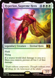 Hyperion, Supreme Hero
Marvel Super Heroes Commander
Single
Magic: The Gathering