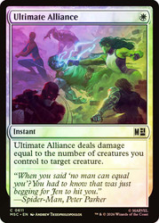 Ultimate Alliance
Marvel Super Heroes Commander
Single
Magic: The Gathering