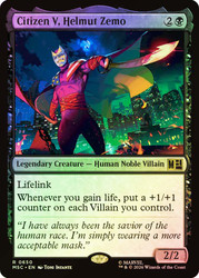 Citizen V, Helmut Zemo
Marvel Super Heroes Commander
Single
Magic: The Gathering