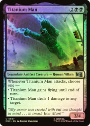 Titanium Man
Marvel Super Heroes Commander
Single
Magic: The Gathering