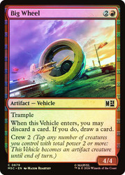 Big Wheel
Marvel Super Heroes Commander
Single
Magic: The Gathering