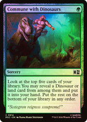 Commune with Dinosaurs
Marvel Super Heroes Commander
Single
Magic: The Gathering