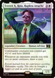 Everett K. Ross, Hapless Attache
Marvel Super Heroes Commander
Single
Magic: The Gathering