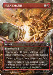 HULK SMASH!
Marvel Super Heroes
Single
Magic: The Gathering