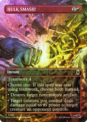 HULK SMASH!
Marvel Super Heroes
Single
Magic: The Gathering