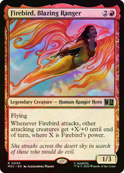 Firebird, Blazing Ranger
Marvel Super Heroes Commander
Single
Magic: The Gathering