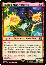 Photon, Mighty Marvel
Marvel Super Heroes Commander
Single
Magic: The Gathering
