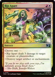 Rip Apart
Marvel Super Heroes Commander
Single
Magic: The Gathering