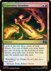 Expressive Iteration
Marvel Super Heroes Commander
Single
Magic: The Gathering