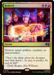 Bedevil
Marvel Super Heroes Commander
Single
Magic: The Gathering