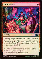 Vandalblast
Marvel Super Heroes Commander
Single
Magic: The Gathering