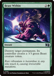 Beast Within
Marvel Super Heroes Commander
Single
Magic: The Gathering