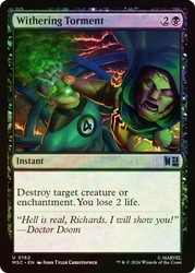 Withering Torment
Marvel Super Heroes Commander
Single
Magic: The Gathering
