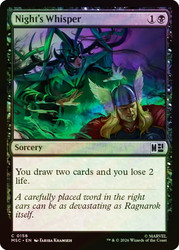 Night's Whisper
Marvel Super Heroes Commander
Single
Magic: The Gathering