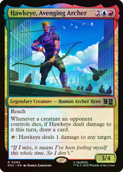 Hawkeye, Avenging Archer
Marvel Super Heroes Commander
Single
Magic: The Gathering