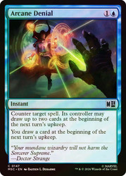 Arcane Denial
Marvel Super Heroes Commander
Single
Magic: The Gathering