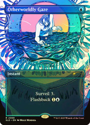 Otherworldly Gaze
Secret Lair Drop
Single
Magic: The Gathering