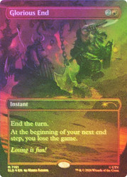 Glorious End (Dwarf Fortress)
Secret Lair Drop
Single
Magic: The Gathering