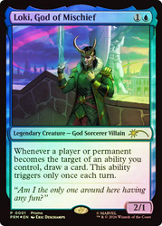 Loki, God of Mischief (General Events)
Promo
Single
Magic: The Gathering