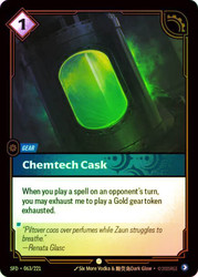 Chemtech Cask
Spiritforged
Single
Riftbound: League of Legends TCG