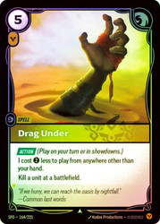 Drag Under
Spiritforged
Single
Riftbound: League of Legends TCG